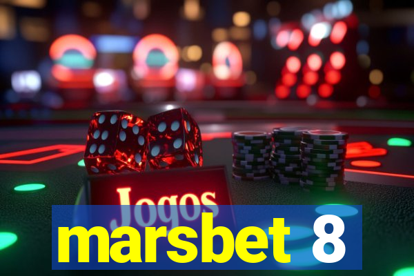 marsbet 8